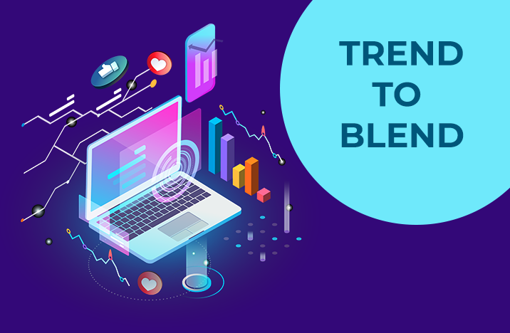 Trend to blend