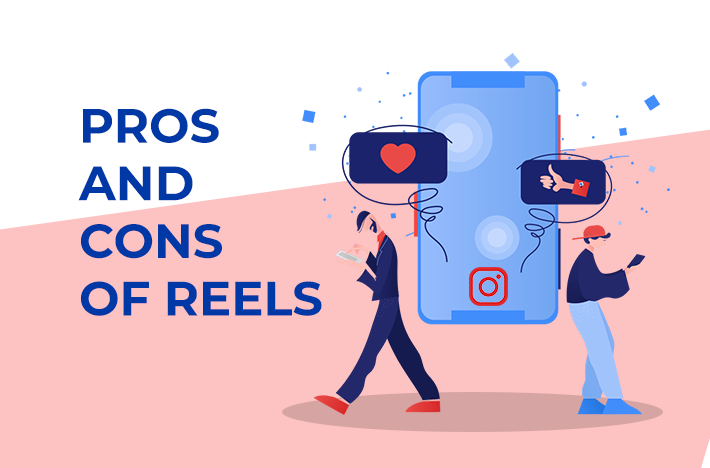 pros and cons of reels